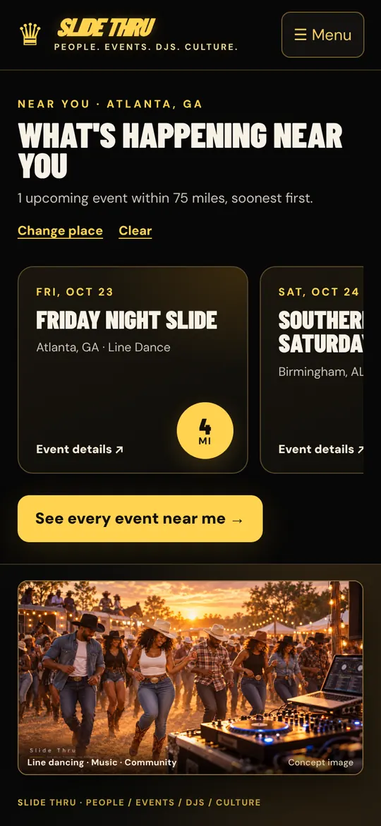 Slide Thru screen: Near you. Share your location once and the closest events show up first.