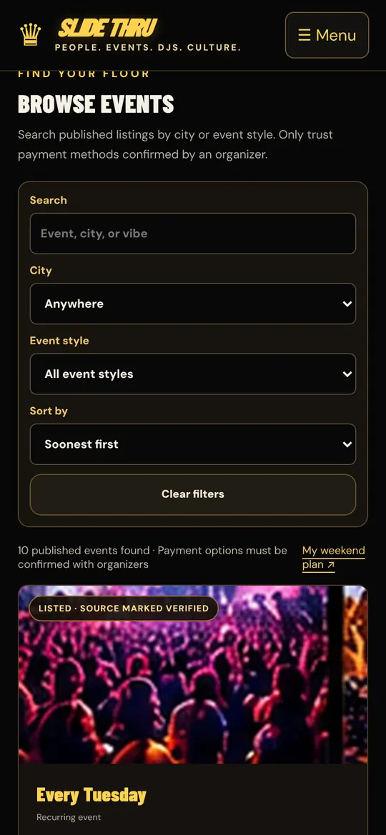 Slide Thru screen: Browse events. Search by city and style, sorted soonest first.
