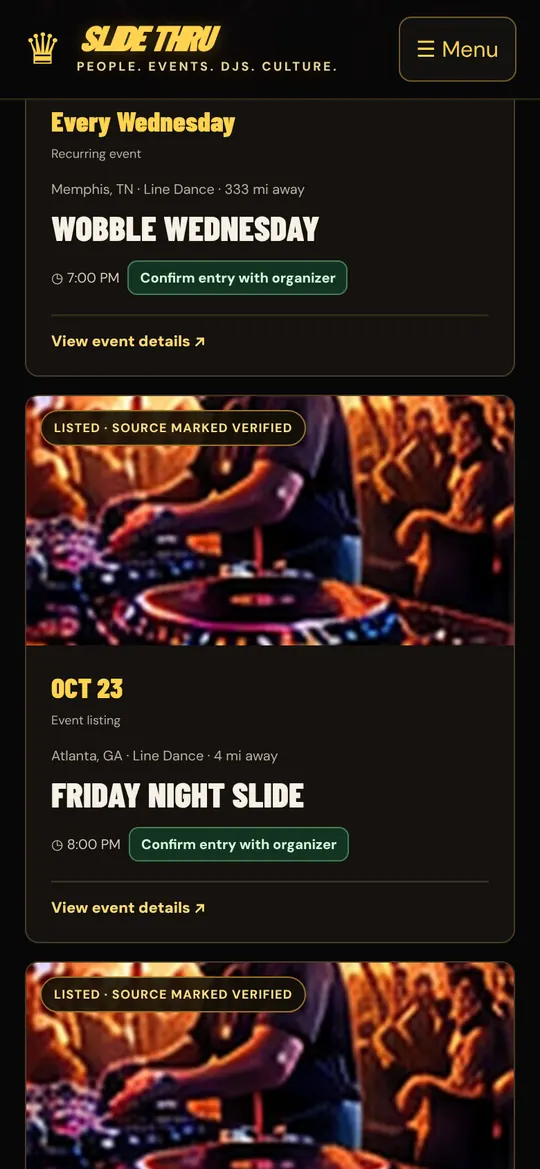 Slide Thru screen: Every listing. Weekly nights and one-time events, with the time and how far away.